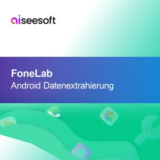 FoneLab Android Datenextrahierung