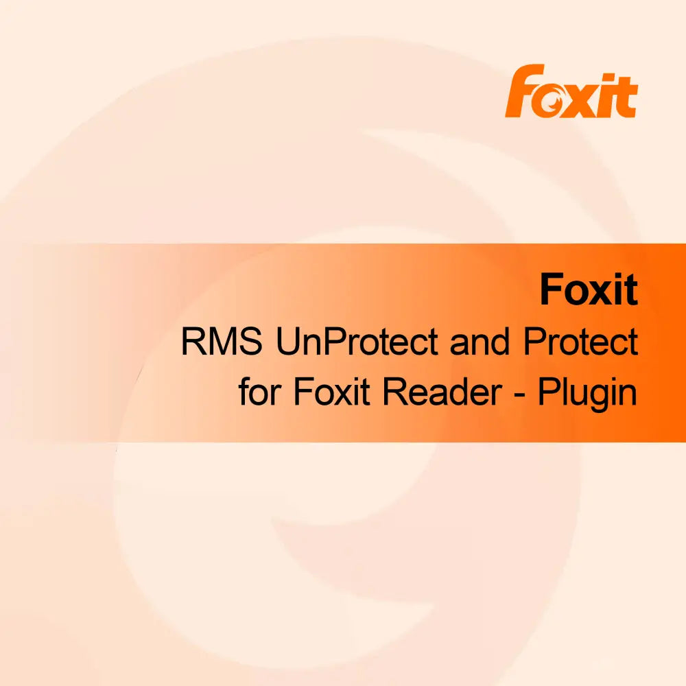 Foxit Reader için Foxit RMS Korumasını Kaldırma ve Koruma - Eklenti