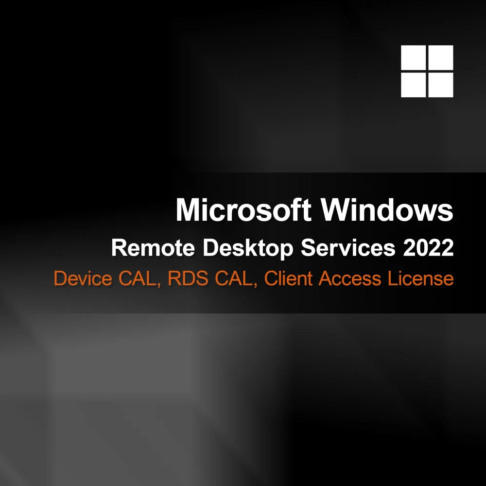 Microsoft Windows Uzaktan Masaüstü Hizmetleri 2022, Cihaz CAL, RDS CAL, İstemci Erişim Lisansı