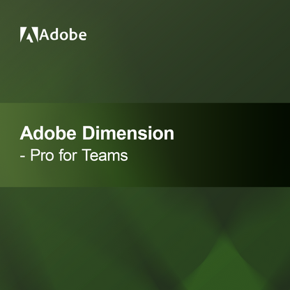 Adobe Dimension - Takımlar için Pro