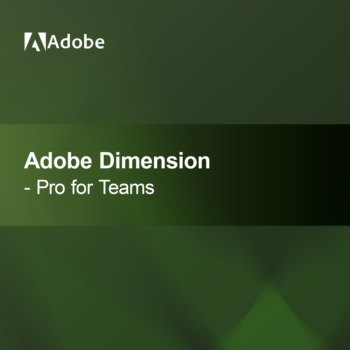 Adobe Dimension - Takımlar için Pro