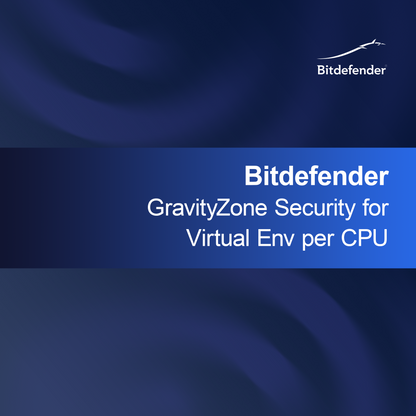 Bitdefender GravityZone Sanal Ortam için CPU Başına Güvenlik