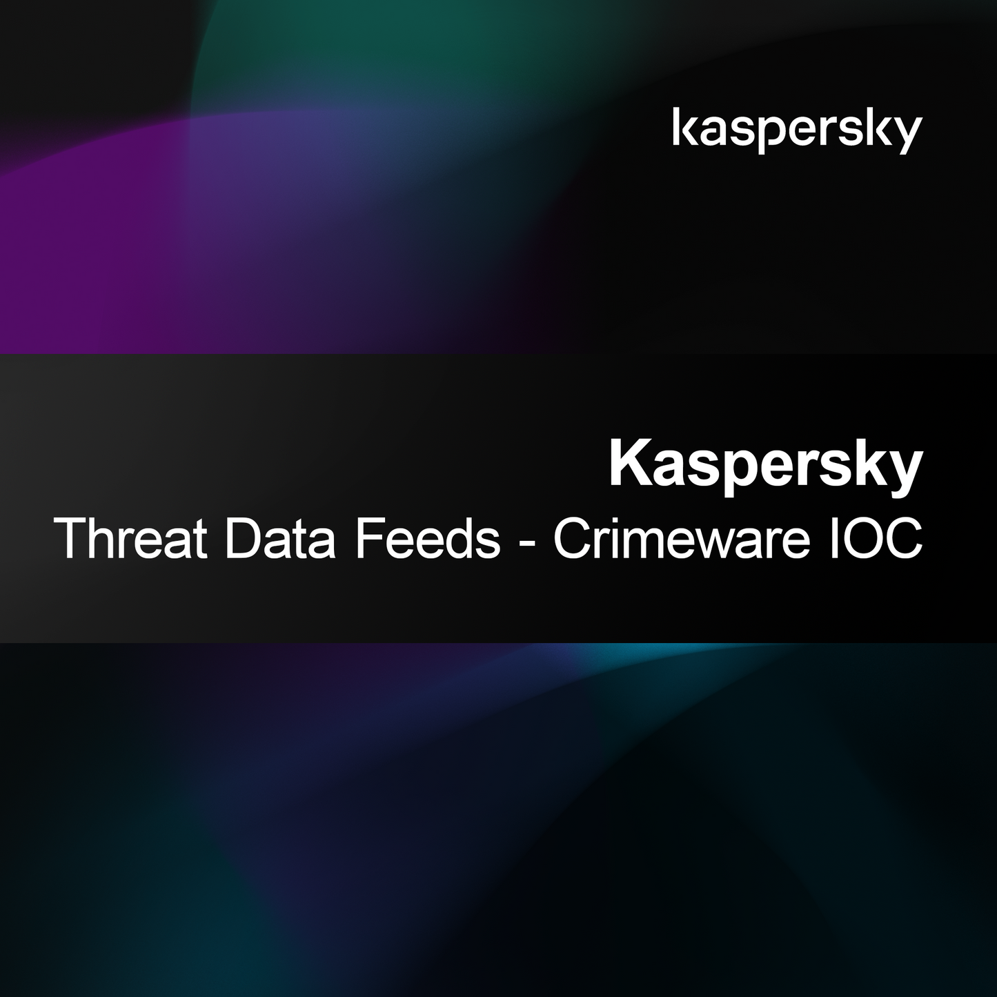 Kaspersky Tehdit Veri Akışları - Suç Yazılımı IOC