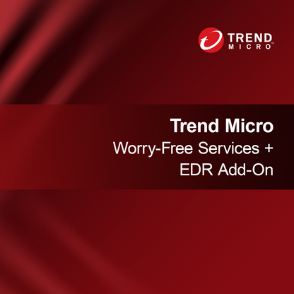 Trend Micro Endişesiz Hizmetler + EDR Eklentisi